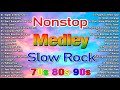 Slow Rock Forever Love Ballads 70s 80s 90s | Ultimate Pinoy Throwback Playlist