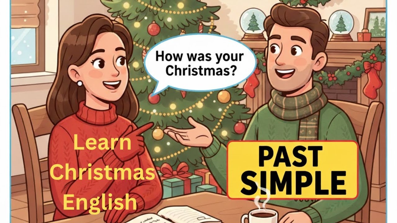 Simple Now How Was Your Christmas? 🎄 | Learn Past Simple NOW! | A1 English ...
