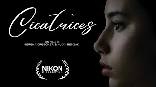 CICATRICES | Nikon Film Festival [FR/ENG]