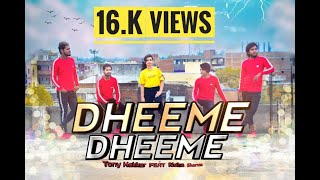 Dheeme Dheeme | Tony kakkar Feat Neha sharma | Dance Cover | Choreography By Karan Dev Athya