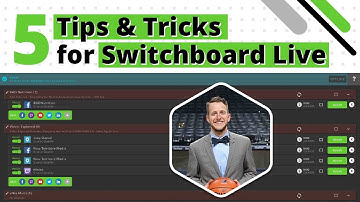 5 Switchboard Live Tips and Tricks for Multistreaming