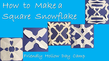How to Make a Square Snowflake