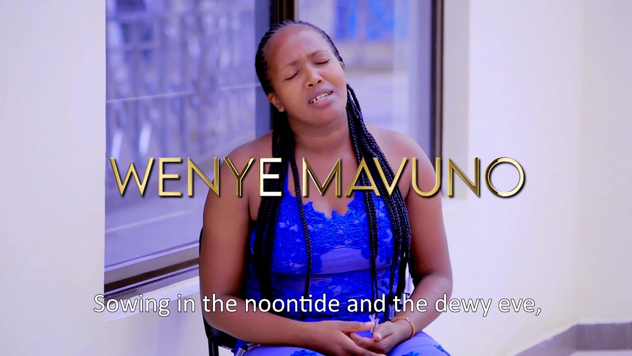 Wenye Mavuno By Evah WamwereOfficial Video