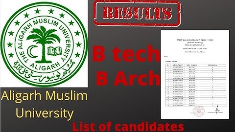 Aligarh Muslim University entrance exam result Btech B arch