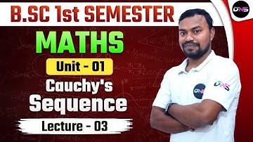 B.Sc Maths 1st Semester Unit-01 Secquence and its Convergence Lec-03 || B.Sc Maths 1st Sem. Class