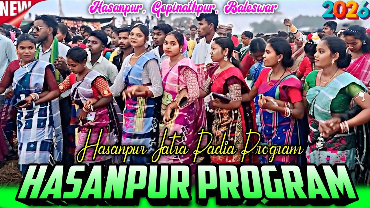 Hasanpur santali program 2026 || Gopinath | hasanpur jatra padia program 2026  new viral video 2026 