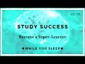 Study Affirmations - Improve Focus and Concentration (While You Sleep)