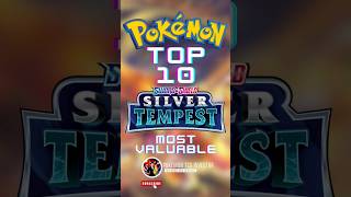 Top 10 Most Valuable Silver Tempest Pokemon Cards! #shorts #silvertempest #top10