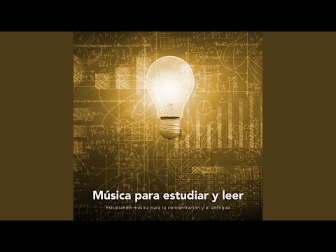Estudiar musica - Musica relajante