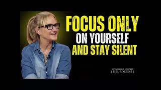 Focus on Yourself & Watch Everything Fall Into Place || Mel Robbins