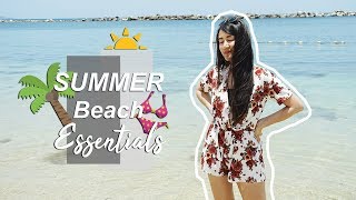 My Summer Beach Essentials 2018 (Things you MIGHT be needing too)