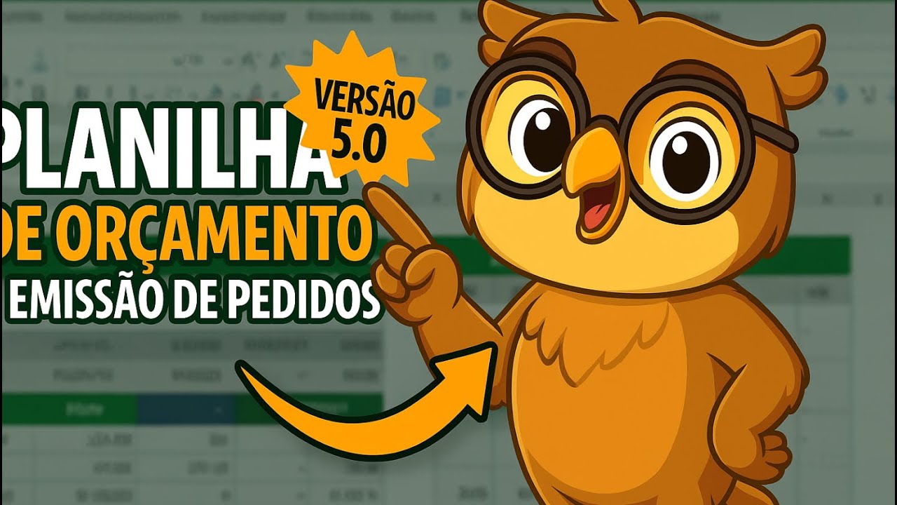 Planilha de Orçamento e Emissão de Pedidos - Atualização 5.0 Planilha de Orçamento e Emissão de Pedidos - Atualização 5.0