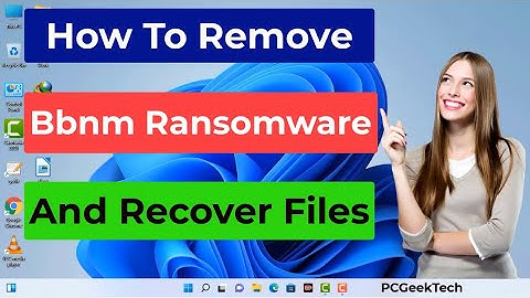 Bbnm Virus Ransomware. How To Remove .Bbnm Virus. Decrypt .Bbnm Files