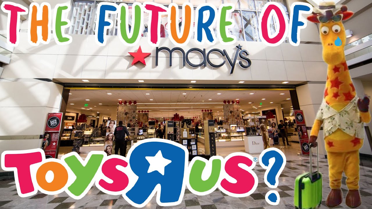 Toys R Us Going Out Of Business Again? Macy's To Close 150 Stores! What