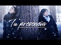 Tu Presencia - Jamayra Nunez feat. Francis Lopez -  (Vídeo Oficial )