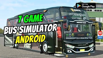 7 Game Bus Simulator Android Terbaik 2023 - OFFLINE dan ONLINE