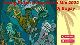 Young Dolph & Key Glock Mix 2022  Dj Bugsy