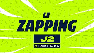 Zapping de la 2ème journée - Ligue 1 Uber Eats / 2022-2023