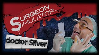 ?surgeon simulator | دکتر دیوانه ?