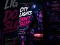 City Lights Don’t Sleep – Part 1 🌃 #shorts