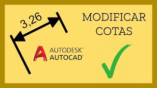 Como modificar cotas en AutoCAD