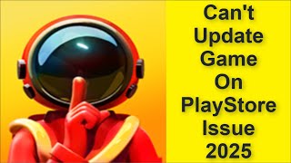 How to Fix Can't Update Super Sus Game On PlayStore Issue 2025 screenshot 5