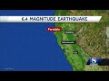 6.4 earthquake shakes Northern California: At least 2 dead, 11 hurt in Humboldt County