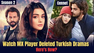 How to Watch MX Player Deleted Turkish Dramas? Watch Now in Hindi screenshot 4