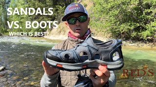 Wet Wading Sandals vs. Boots // Footwear Thoughts for Summer Wading