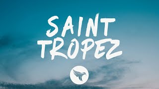 Post Malone - Saint-Tropez (Lyrics)