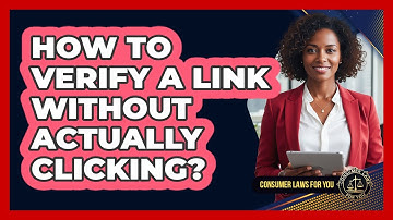 How To Verify A Link Without Actually Clicking?