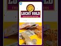Lucky Gold Trusted Gold Buyers  క్షణంలో బంగారం అమ్మి వెంటనే డబ్బులు పొందవచ్చు #idreammedia