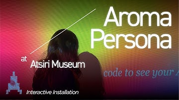 Atsiri Indonesia - Aroma Persona (Interactive Installation) | Jakarta, 2022