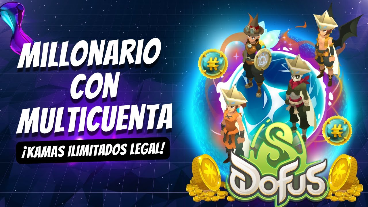 🚨Dofus: Multicuenta LEGAL y GANAR MILLONES DE KAMAS FÁCIL🤑