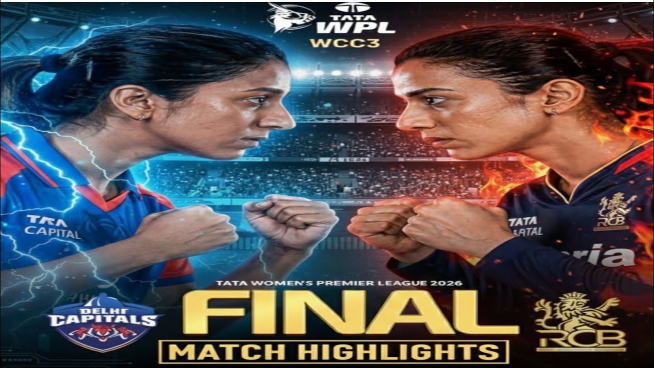 RCB vs DC WPL Final 2026 Full Highlights | Thriller Match | Women T20 Final