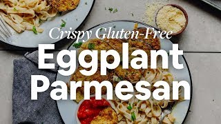 Crispy Gluten-Free Eggplant Parmesan | Minimalist Baker Recipes