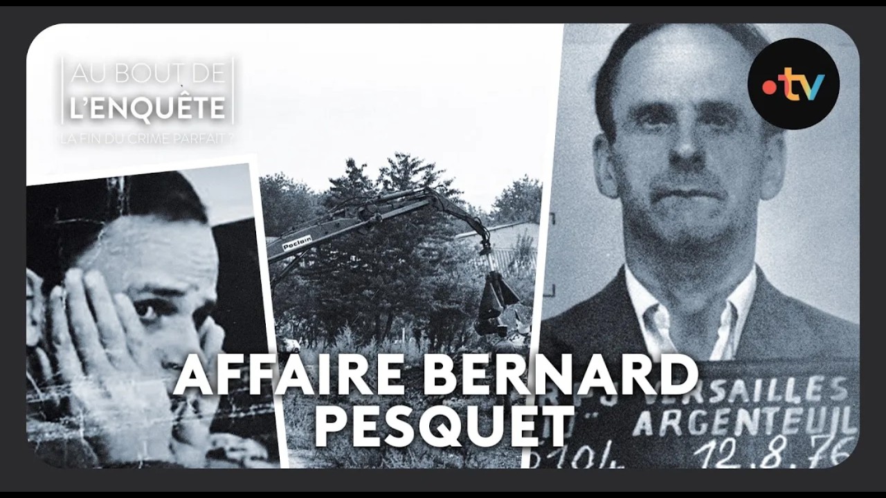 Affaire Bernard Pesquet, un crime peut en cacher un autre – Au bout de l&rsquo;enquête