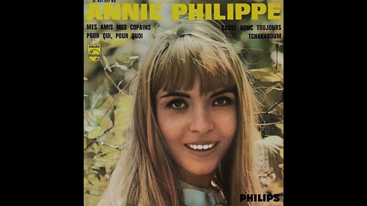 Annie Philippe - EP stéréo DES Philips 437.237 (1966) - YouTube