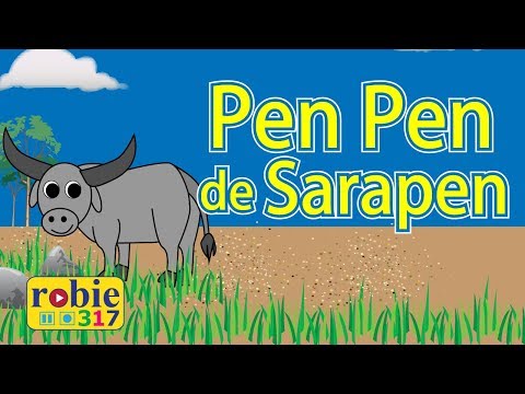 Pen Pen de Sarapen | Tagalog Folk Song | robie317