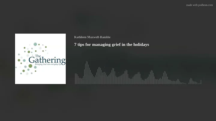 7 tips for  managing grief in the holidays