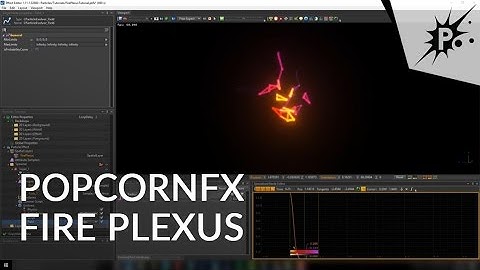 PopcornFX Tutorial - Fire Plexus