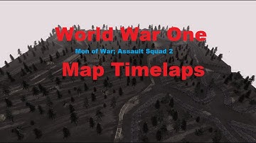 WW1 Map Build Timelaps | Men of War; Assault Squad 2
