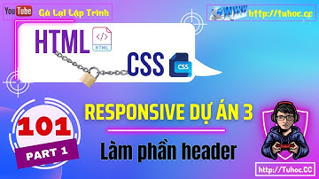 101.1 Thực hành Responsive dự án 3 - Hướng dẫn Responsive Web Design từ A đến Z