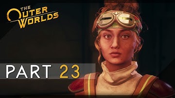 The Outer Worlds - Supernova Difficulty 100% Walkthrough 23 (Touchdown Monarch)