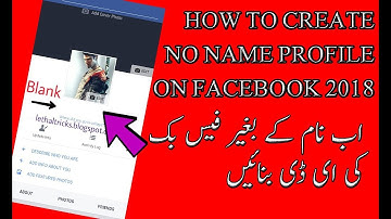 How To Make No Name Profile On Facebook 2017 l 100% working new method l