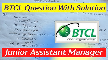 BTCL। QUESTION SOLUTION 2022। Junior Assistant Manager। BTCL Question With Solution
