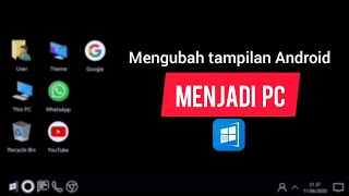 Cara mengubah tampilan android menjadi pc || Computer Launcher TUTORIAL# screenshot 3