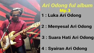 Download Lagu full album Ari Odong MP.3 MP3 Download Lagu full album Ari Odong MP.3 MP3