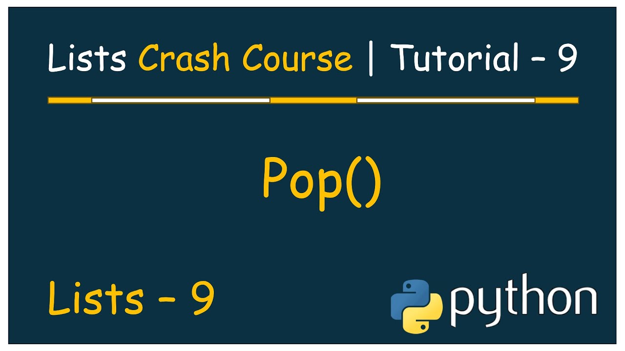 #9 Tutorial - 9 | List Functions - Pop() - YouTube
