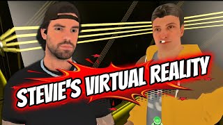 STEVIE'S VIRTUAL REALITY EPISODE 1 THE NIGHTCLUB
